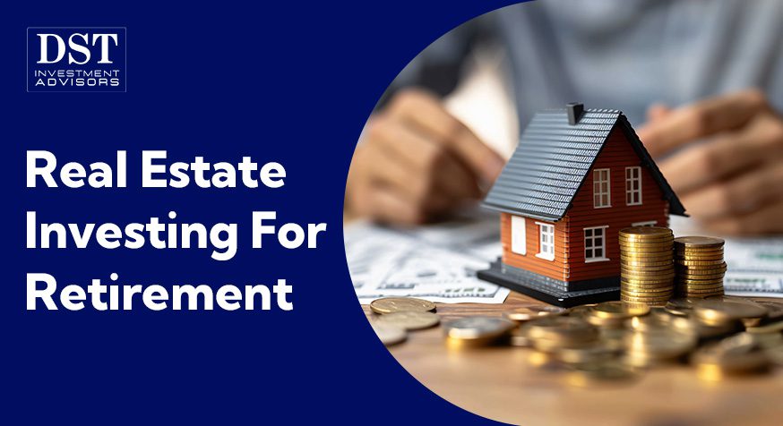 Real Estate Investing for Retirement